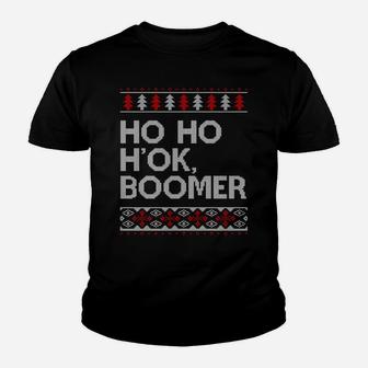 Ho Ho H'ok Boomer Ugly Christmas Ok Boomer Sweatshirt Youth T-shirt | Crazezy