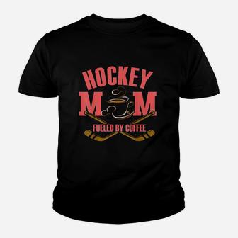 Hockey Mom Fueled By Coffee Youth T-shirt | Crazezy