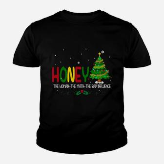 Honey The The Myth The Bad Influence Xmas Youth T-shirt - Monsterry