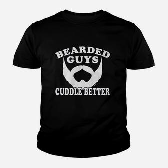 Hoodteez Bearded Guys Cuddle Better Youth T-shirt | Crazezy