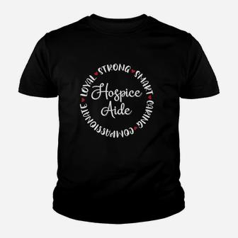 Hospice Aide Gifts Nurses Nursing Graduation Medical Love Youth T-shirt | Crazezy