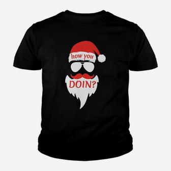 How You Doin Santa - Funny Merry Christmas Youth T-shirt | Crazezy UK