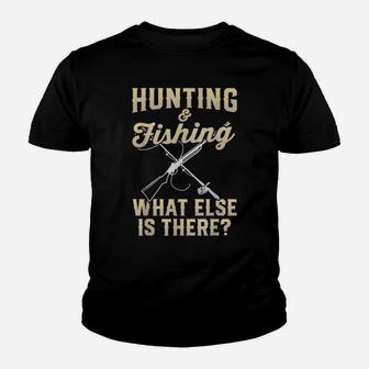 Hunting And Fishing I Funny Outdoors I Hunting Youth T-shirt | Crazezy UK