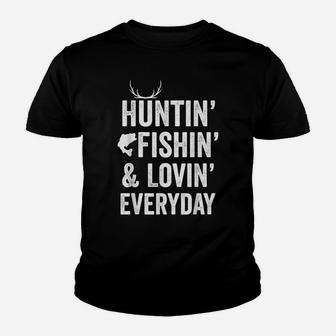 Hunting Fishing And Loving Everyday Cool Fathers Day Youth T-shirt | Crazezy