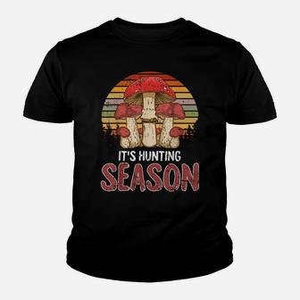 Hunting Season Mycologist Mycology Mushroom Hunter Gifts Youth T-shirt | Crazezy AU