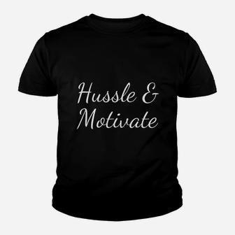 Hussle And Motivate Youth T-shirt | Crazezy