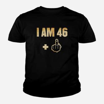 I Am 46 Plus 1 Funny 47Th Birthday 1973 1974 Youth T-shirt | Crazezy AU