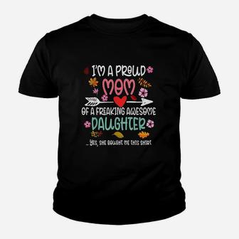 I Am A Proud Mom Of Daughter Mothers Youth T-shirt | Crazezy AU