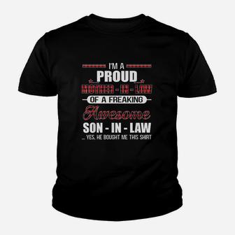 I Am A Proud Mother In Law Of A Freaking Awesome Youth T-shirt | Crazezy AU