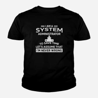 I Am A System Youth T-shirt - Monsterry AU