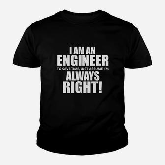 I Am An Engineer Lets Assume I Am Always Right Youth T-shirt - Thegiftio UK