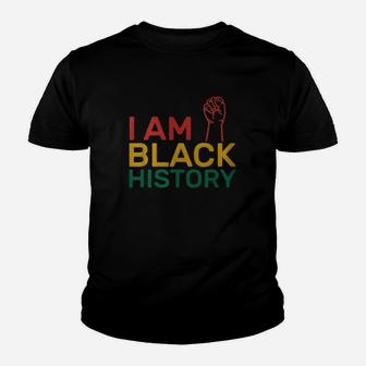 I Am Black History Heritage Black History Month Youth T-shirt - Thegiftio UK
