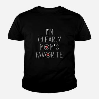 I Am Clearly Moms Favorite Youth T-shirt | Crazezy AU
