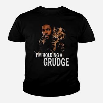 I Am Holding A Grudge Youth T-shirt - Monsterry UK