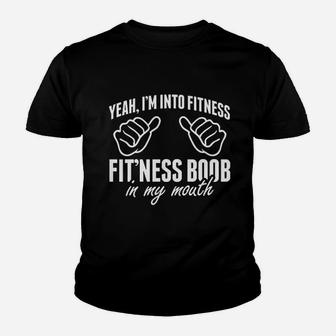 I Am Into Fitness Youth T-shirt | Crazezy