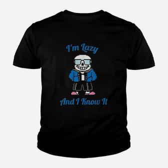 I Am Lazy And I Know It Youth T-shirt | Crazezy DE