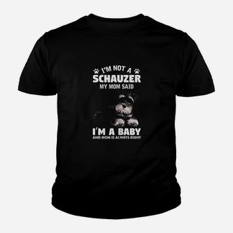 I Am Not A Schnauzer Dog Funny Schnauzer Mom Youth T-shirt | Crazezy