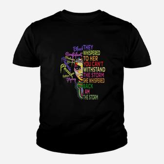 I Am The Storm Strong African Woman Black History Month Youth T-shirt | Crazezy