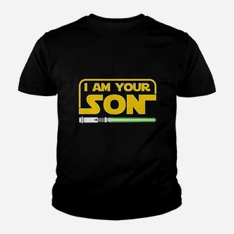 I Am Your Son Funny Family Youth T-shirt | Crazezy CA
