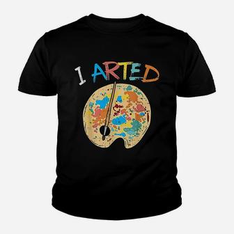 I Arted Painting Youth T-shirt | Crazezy AU