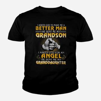 I Asked God To Make Me A Better Man He Sent Me My Grandson Youth T-shirt - Monsterry DE