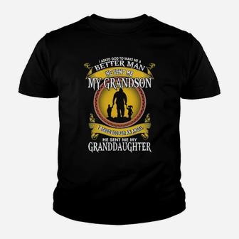 I Asked God To Make Me A Better Man He Sent Me My Grandson Youth T-shirt - Monsterry CA