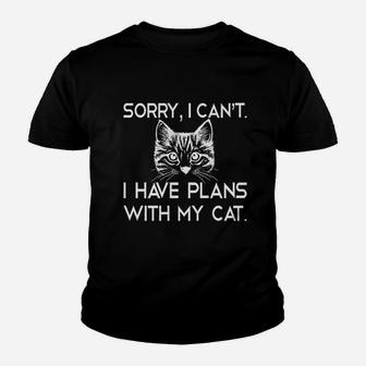 I Cant I Have Plans With My Cat Youth T-shirt | Crazezy