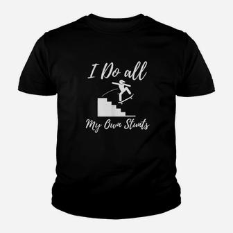 I Do All My Own Stunts Youth T-shirt - Monsterry