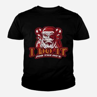 I Do It For The Ho's Angry Santa Youth T-shirt - Monsterry