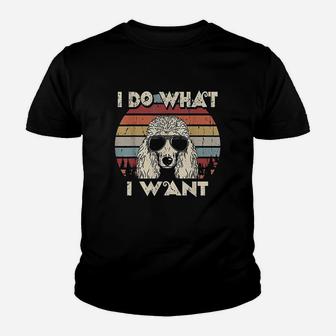 I Do What I Want Funny Standard Poodle Vintage Retro Youth T-shirt | Crazezy UK