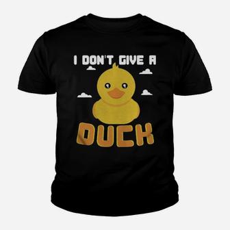 I DonT Give A Duck Youth T-shirt - Monsterry CA