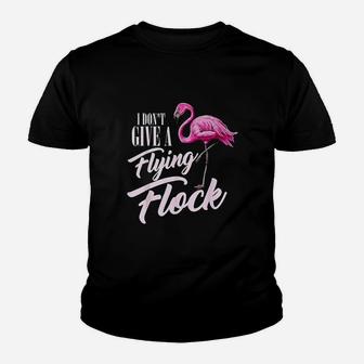 I Dont Give A Flying Flock Funny Flamingo Youth T-shirt | Crazezy AU