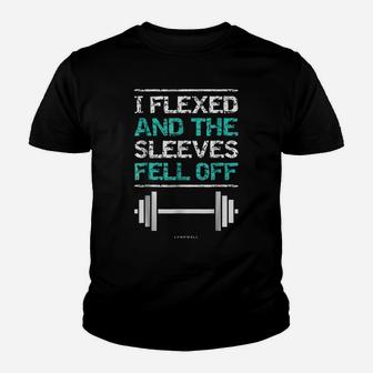 I Flexed And The Sleeves Fell Off Funny Gym Workout S Youth T-shirt | Crazezy