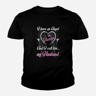 I Have An In Heaven And I Call Him My Husband Memorial Youth T-shirt | Crazezy UK
