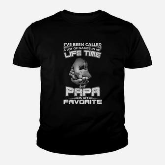 I Have Been Called A Lot Of Names In My Life Time But Papa Is My Favorite Youth T-shirt | Crazezy CA