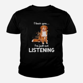 I Hear You I Am Just Not Listening Dog Lover Youth T-shirt | Crazezy UK