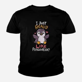 I Just Really Love Penguins Ok Youth T-shirt | Crazezy