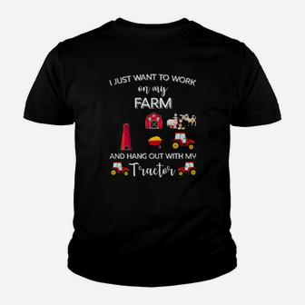 I Just Want To Work On My Farm And Hang Out With My Tractor Youth T-shirt - Monsterry AU
