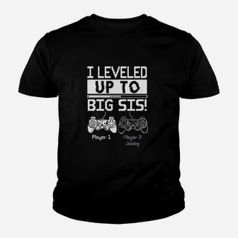 I Leveled Up To Big Sis Youth T-shirt | Crazezy UK