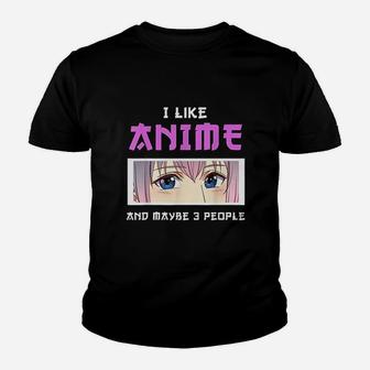 I Like An Ime And Maybe 3 People Youth T-shirt | Crazezy AU