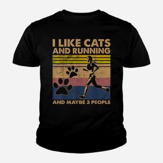 I Like Cats And Running And Maybe 3 People 95 - 02 Youth T-shirt | Crazezy