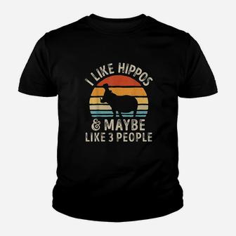 I Like Hippos And Maybe Like 3 People Hippo Hippopotamus Youth T-shirt | Crazezy CA