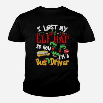 I Lost My Elf Hat So Now I Am A School Bus Driver Elf Xmas Youth T-shirt - Monsterry UK