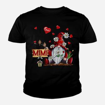 I Love Being A Mimi Gnome Valentine's Day Grandma Funny Gift Youth T-shirt | Crazezy