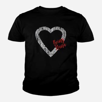 I Love Being Nana Youth T-shirt | Crazezy