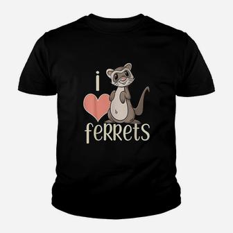 I Love Ferrets Cute Ferret Owner Youth T-shirt | Crazezy
