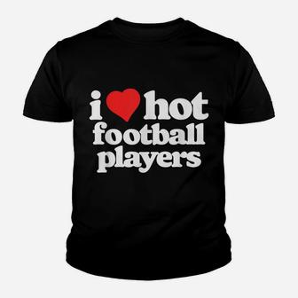I Love Hot Football Players Funny 80S Vintage Heart Youth T-shirt | Crazezy AU