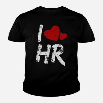 I Love Hr Red Heart Human Resources Love Shirt Youth T-shirt | Crazezy AU