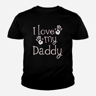 I Love My Daddy Youth T-shirt | Crazezy UK