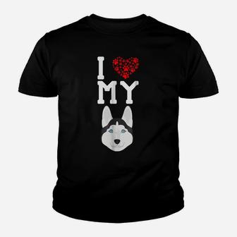 I Love My Dog - Husky Animal Lover Best Friend Youth T-shirt | Crazezy CA